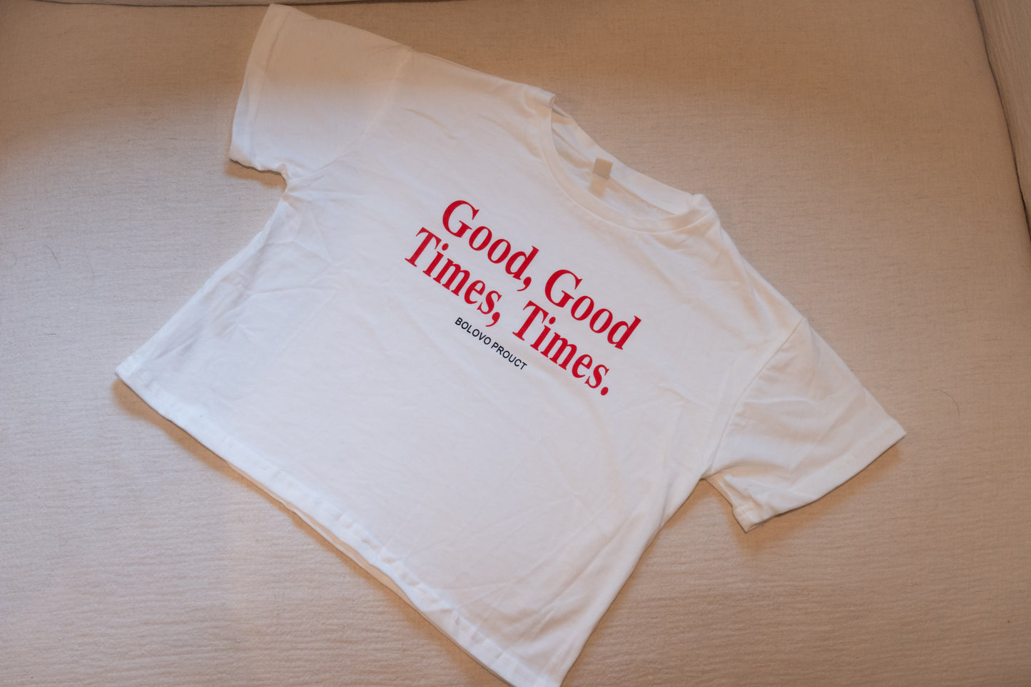 Good times shirt